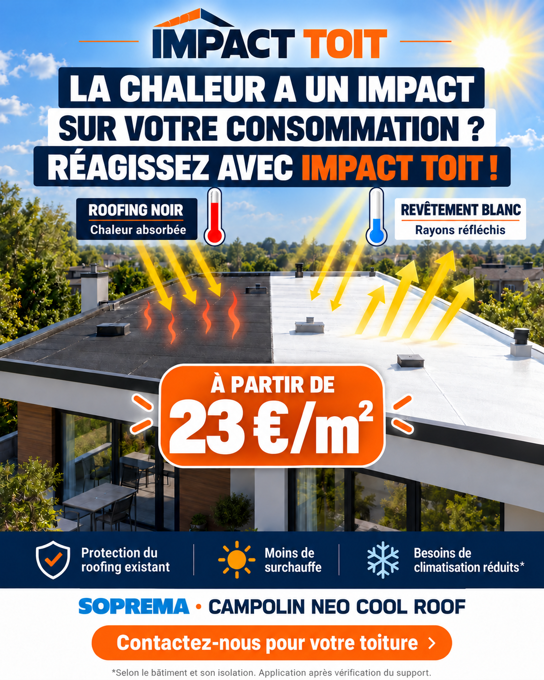Offre Impact Toit : revêtement blanc Cool Roof à partir de 23 euros par mètre carré pour protéger le roofing existant et limiter la surchauffe.